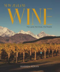 New Zealand Wine - Warren Moran (ISBN: 9781743793022)