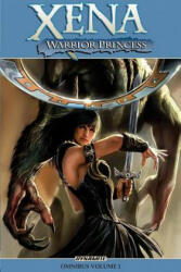 Xena: Warrior Princess Omnibus Volume 1 - John Layman, Keith Champagne (ISBN: 9781524102517)