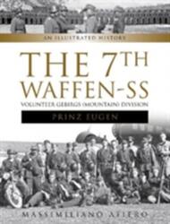 7th Waffen-SS Volunteer Gebirgs (ISBN: 9780764352218)