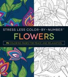 Stress Less Color-By-Number Flowers - Adams Media (ISBN: 9781507201282)