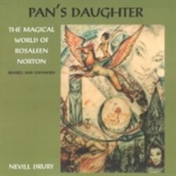 Pans Daughter - Nevill Drury, Rosaleen Norton (ISBN: 9781906958411)