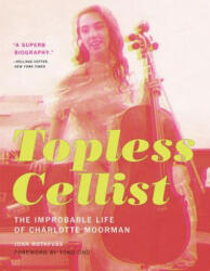 Topless Cellist - Joan Rothfuss, Yoko Ono (ISBN: 9780262533584)