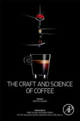 Craft and Science of Coffee - Britta Folmer (ISBN: 9780128035207)