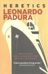 Heretics - Leonardo Padura (ISBN: 9781908524782)