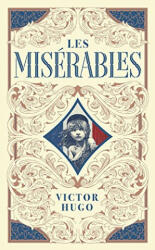 Les Miserables (Barnes & Noble Collectible Classics: Omnibus Edition) - Victor Hugo (ISBN: 9781435163690)