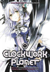 Clockwork Planet 1 (ISBN: 9781632364470)