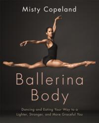 Ballerina Body (ISBN: 9780751565669)