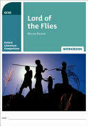 Oxford Literature Companions: Lord of the Flies Workbook (ISBN: 9780198398905)