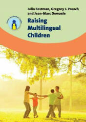 Raising Multilingual Children - Julia Festman (ISBN: 9781783097562)