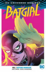 Batgirl Vol. 1: Beyond Burnside (Rebirth) - Hope Larson (ISBN: 9781401268404)