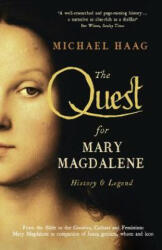 Quest For Mary Magdalene - Michael Haag (ISBN: 9781846684531)