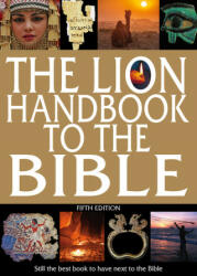 Lion Handbook to the Bible Fifth Edition - Pat Alexander, David Alexander (ISBN: 9780745980003)