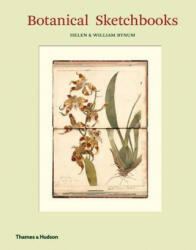 Botanical Sketchbooks - William F. Bynum, Helen Bynum (ISBN: 9780500518816)