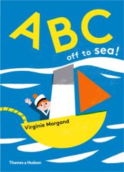 ABC: off to Sea! - Virginie Morgand (ISBN: 9780500651131)