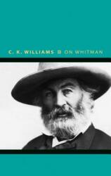 On Whitman (ISBN: 9780691176109)