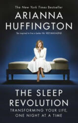 Sleep Revolution - Arianna Huffington (ISBN: 9780753557211)