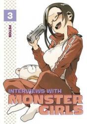 Interviews With Monster Girls 3 - Petos (ISBN: 9781632363886)