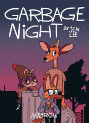 Garbage Night - Jen Lee (ISBN: 9781910620212)