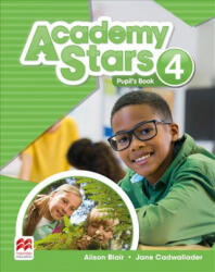 Academy Stars Level 4 Pupil's Book Pack - Alison Blair, Jane Cadwalladar (ISBN: 9780230490116)