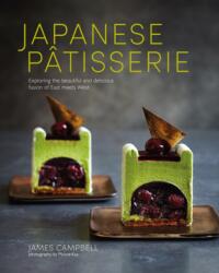 Japanese Patisserie - James Campbell (ISBN: 9781849758109)