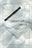 Crumpled Paper Boat: Experiments in Ethnographic Writing (ISBN: 9780822363408)