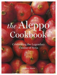 Aleppo Cookbook - Marlene Matar (ISBN: 9781786694775)