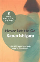 Never Let Me Go - Kazuo Ishiguro (ISBN: 9780571335770)