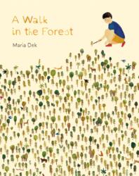 Walk in the Forest - Maria Dek (ISBN: 9781616895693)