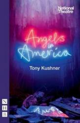 Angels in America - Kushner, Tony (ISBN: 9781848426313)