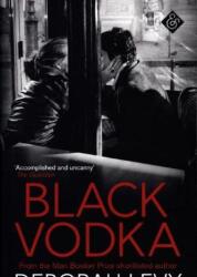Vodcă Neagră (ISBN: 9781911508090)