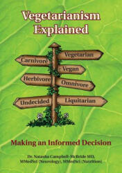 Vegetarianism Explained - Dr. Natasha Campbell McBride (ISBN: 9780954852061)
