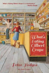 What's Eating Gilbert Grape - Peter Hedges (ISBN: 9780993046742)