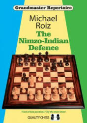 Nimzo-Indian Defence - Michael Roiz (ISBN: 9781784830274)