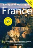 Living and Working in France: A Survival Handbook (ISBN: 9781909282889)