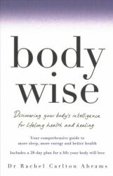 BodyWise - Dr. Rachel Carlton Abrams (ISBN: 9781509857951)