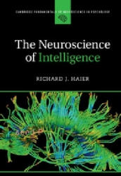 Neuroscience of Intelligence - HAIER RICHARD J (ISBN: 9781107461437)
