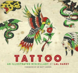 Lal Hardy - Tattoo - Lal Hardy (ISBN: 9781472136923)
