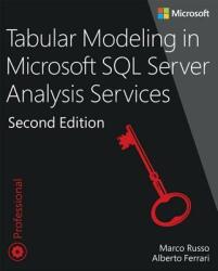 Tabular Modeling in Microsoft SQL Server Analysis Services - RUSSO MARCO (ISBN: 9781509302772)