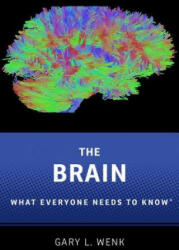 Gary L. Wenk - Brain - Gary L. Wenk (ISBN: 9780190603397)