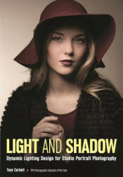Light And Shadow - Tony Corbell (ISBN: 9781682031407)