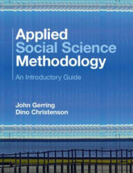 Applied Social Science Methodology - John Gerring, Dino Christenson (ISBN: 9781107416819)