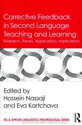 Corrective Feedback in Second Language Teaching and Learning - Hossein Nassaji (ISBN: 9781138657298)