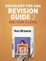 Sociology for Aqa Revision Guide 2: 2nd-Year a Level (ISBN: 9781509516261)