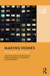 Making Homes: Ethnography and Design (ISBN: 9781474239141)