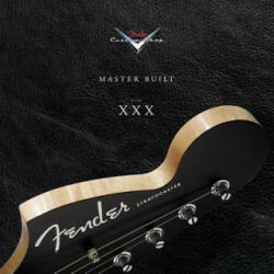 Fender Custom Shop at 30 Years - Steve Pitkin (ISBN: 9781495073915)