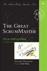 Great ScrumMaster, The - Zuzana Sochova (ISBN: 9780134657110)