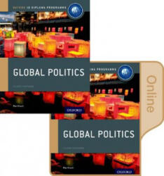 IB Global Politics Print & Online Course Book Pack: Oxford IB Diploma Programme - Max Kirsch (ISBN: 9780198354963)