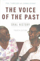 The Voice of the Past: Oral History (ISBN: 9780199335466)