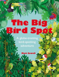 Big Bird Spot - Matt Sewell (ISBN: 9781843653264)