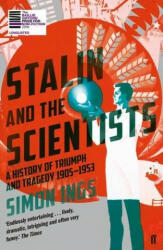Stalin and the Scientists - Simon Ings (ISBN: 9780571290086)